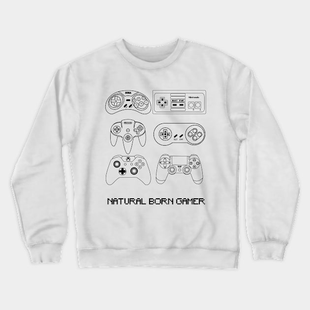 Natural Born Gamer Crewneck Sweatshirt by ravendesign